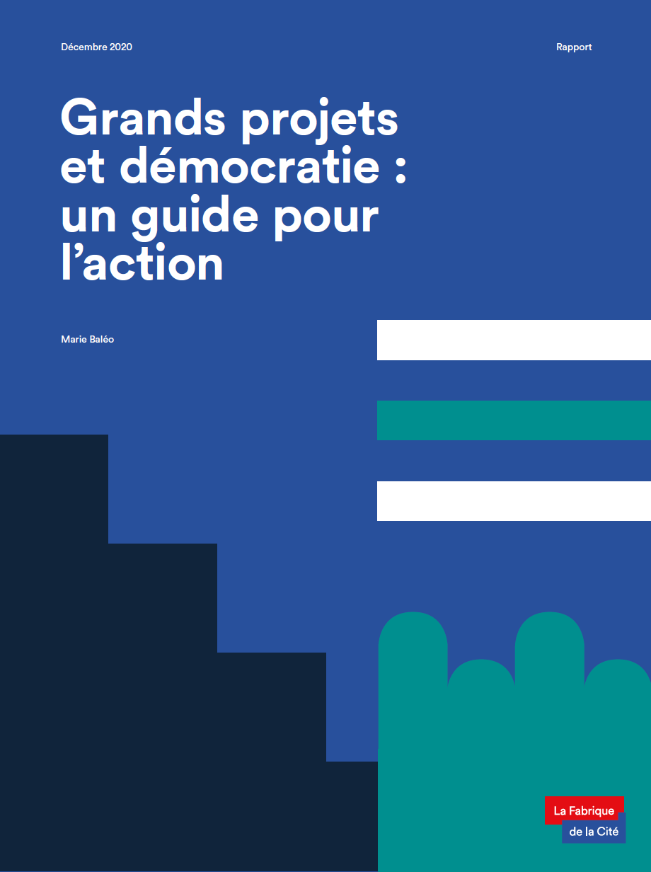 Couverture du rapport "Grands projets et démocratie : un guide pour l'action"