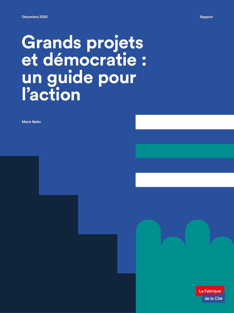 Grands projets et démocratie : un guide pour l’action